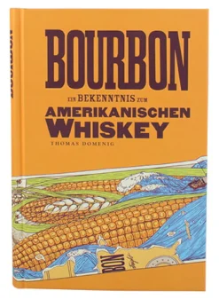 Barstuff Bourbon - Ein Bekenntnis zum Amerikanischen Whiskey