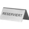 Barstuff Tischaufsteller "Reserviert", Edelstahl - 4,3x10x5,4cm